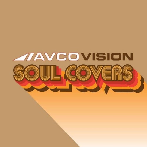V.A. (AVCO VISION SOUL COVERS) / AVCO VISION: SOUL COVERS (LP)