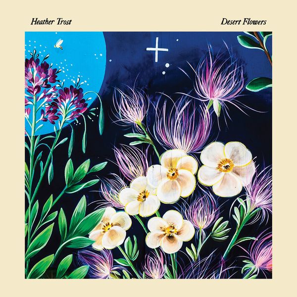 HEATHER TROST / DESERT FLOWERS (CD)