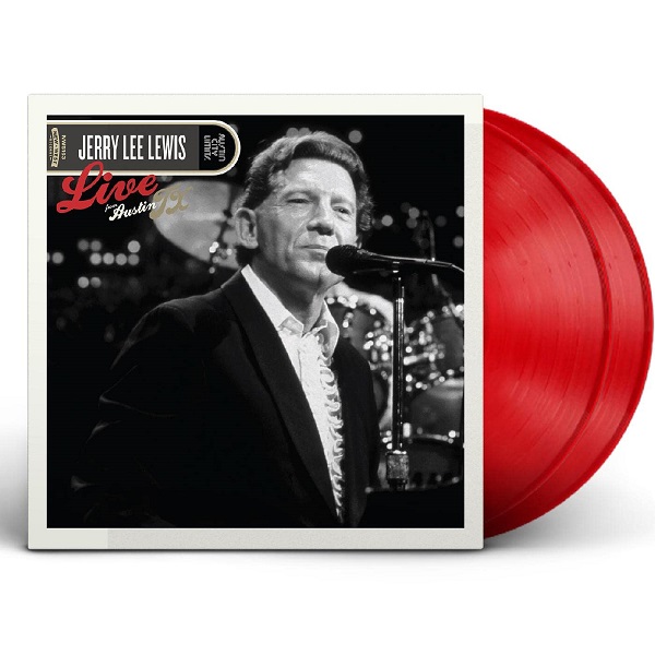 JERRY LEE LEWIS / ジェリー・リー・ルイス / LIVE FROM AUSTIN, TX (OPAQUE RED VINYL)