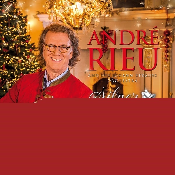ANDRE RIEU / アンドレ・リュウ / SILVER BELLS(CD+DVD)