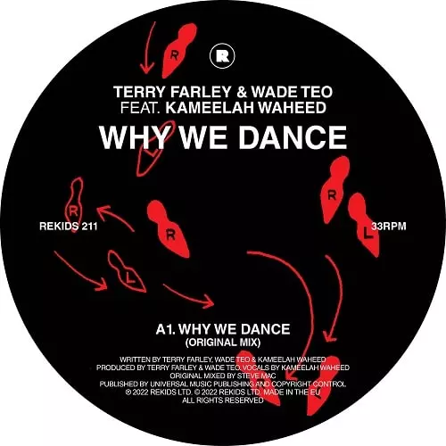 TERRY FARLEY & WADE TEO FEAT. KAMEELAH WAHEED / WHY WE DANCE (KEVIN SWAIN & TERRY FARLEY REMIX)