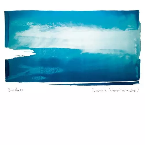 BIOSPHERE / バイオスフィア / SUBSTRATA ALTERNATIVE VERSIONS