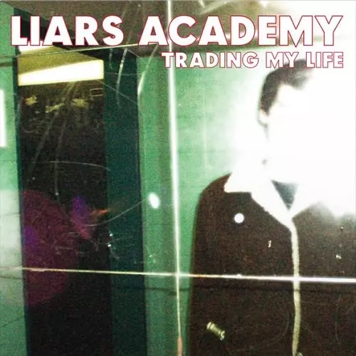 LIARS ACADEMY / ライアーズ・アカデミー / TRADING MY LIFE & FIRST DEMO (LP)