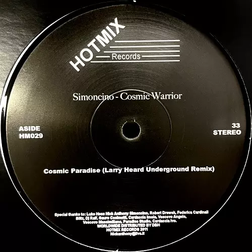 SIMONCINO   / COSMIC WARRIOR (LARRY HEARD & RON TRENT REMIXES)