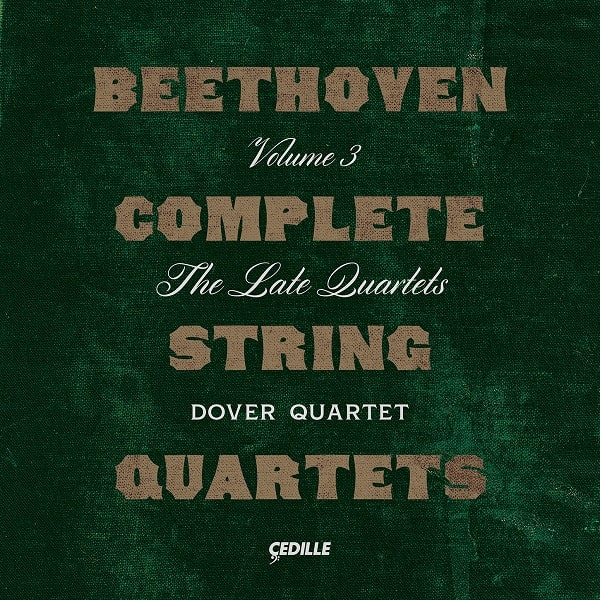 BEETHOVEN: COMPLETE STRING QUARTETS VOL.3/DOVER QUARTET/ドーヴァー弦楽四重奏団 ...