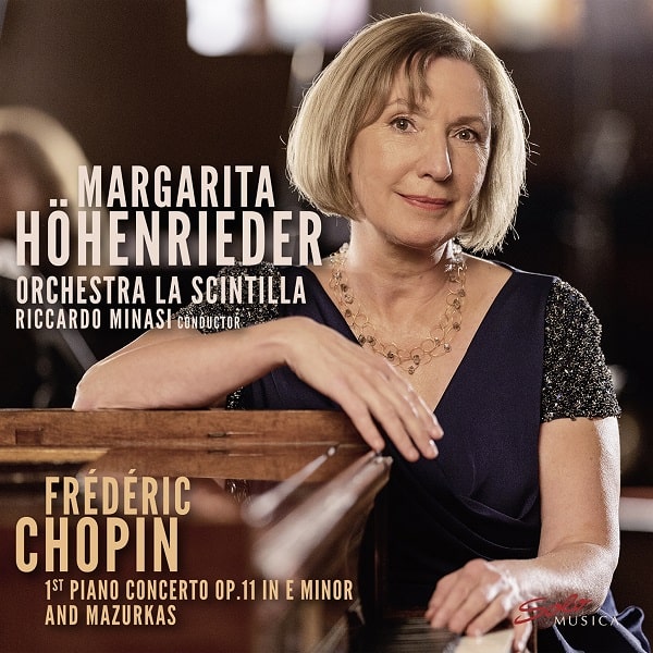 MARGARITA HOHENRIEDER / マルガリータ・ホーヘンリーダー / CHOPIN: PIANO CONCERTO NO.1 / MAZURKAS