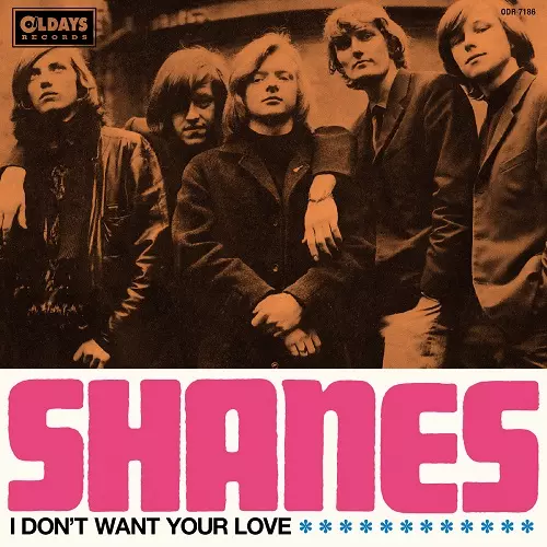 SHANES / シェインズ / アイ・ドント・ウォント・ユア・ラヴ(紙ジャケCD)