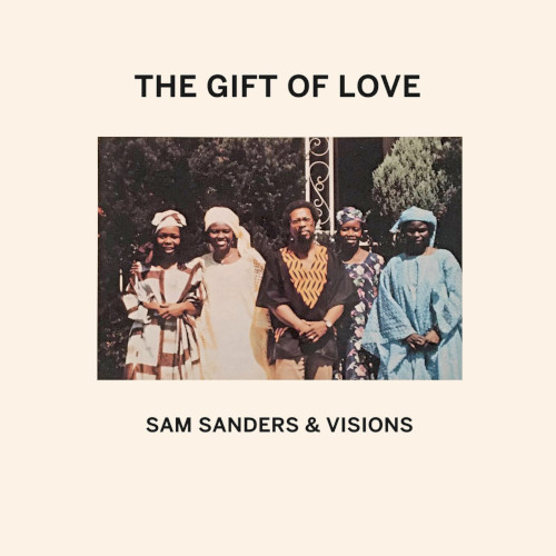 SAM SANDERS / サム・サンダース / Gift Of Love (LP)