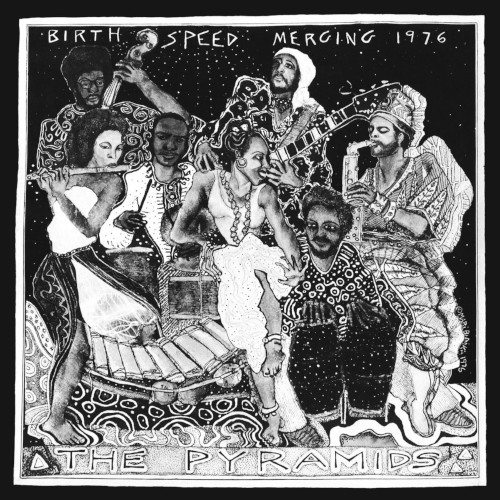 PYRAMIDS (70's FREE JAZZ) / Birth / Speed / Merging (LP)