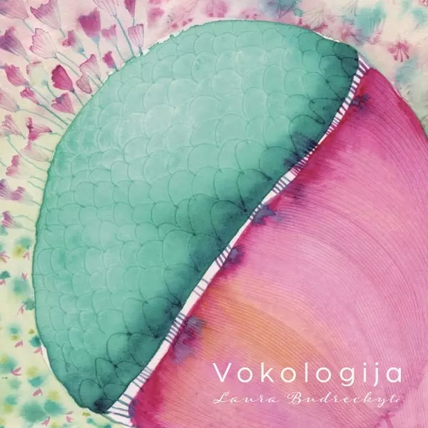 LAURA BUDRECKYTE / ラウラ・ブドレツキテ / VOKOLOGIJA / ヴォコロギヤ ※紙ジャケットCD