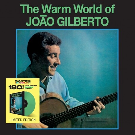 JOAO GILBERTO / ジョアン・ジルベルト / WARM WORLD OF JOAO GILBERTO (LIMITED COLORED VINYL)