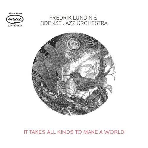 FREDRIK LUNDIN / フレデリック・ランディン / It Takes All Kinds To Make a World