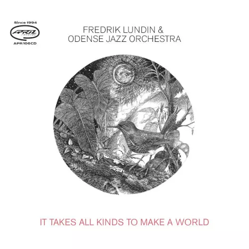 FREDRIK LUNDIN / フレデリック・ランディン / It Takes All Kinds To Make a World