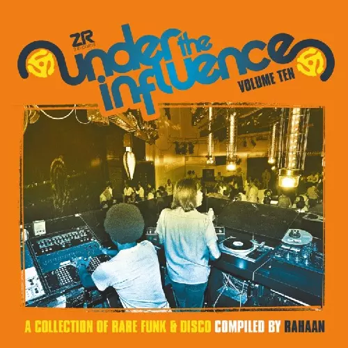 洋楽 under the influence UNDER THE INFLUENCE VOL.10 COMPILED BY RAHAAN/V.A. (UNDER THE