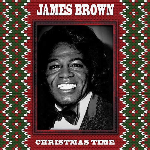 CHRISTMAS TIME (RED VINYL)/JAMES BROWN/ジェームス・ブラウン/JAMES 