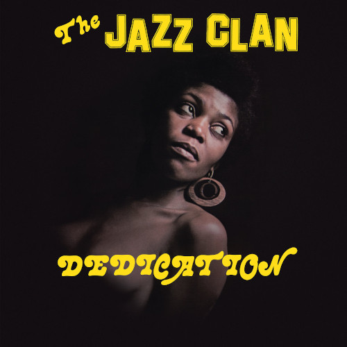 JAZZ CLAN / ジャズ・クラン / Dedication(LP/180g)