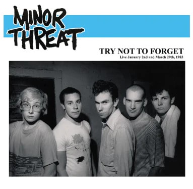 MINOR THREAT / TRY NOT TO FORGET (LP)