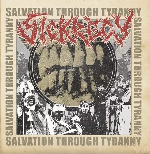 SICKRECY / SALVATION THROUGH TYRANNY