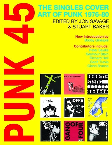 V.A. (SOUL JAZZ RECORDS) / PUNK 45:THE SINGLES COVER ART OF PUNK 1976-80 (REISSUE)