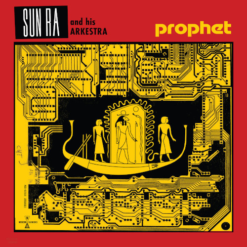 Prophet/SUN RA (SUN RA ARKESTRA)/サン・ラー/伝説のシンセ