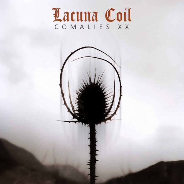LACUNA COIL / ラクーナ・コイル / COMALIES XX / コマリーズ XX
