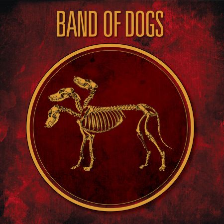 BAND OF DOGS / BAND OF DOGS III