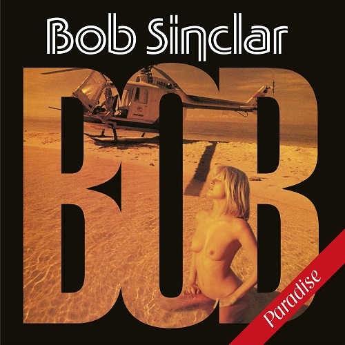 BOB SINCLAR / ボブ・サンクラー / PARADISE (LP)