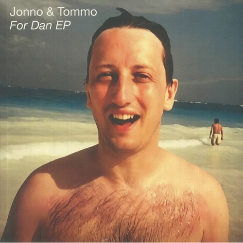 JONNO & TOMMO / FOR DAN EP (ANDRES & BRAWTHER REMIX)