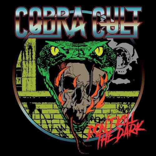 COBRA CULT / DON'T KILL THE DARK(LP)
