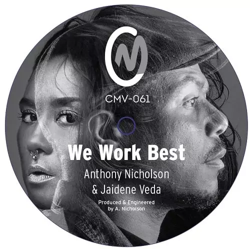ANTHONY NICHOLSON & JAIDENE VEDA / WE WORK BEST
