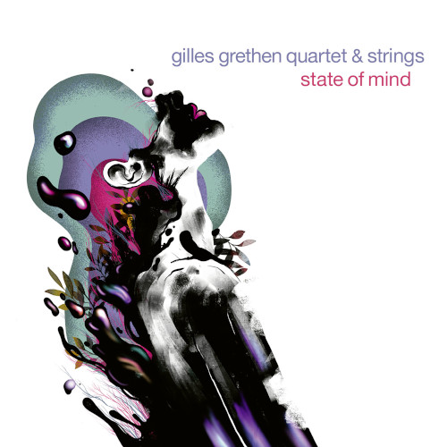 GILLES GRETHEN / State Of Mind