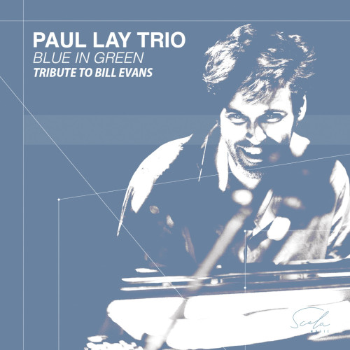 Blue In Green - Tribute To Bill Evans/PAUL RAY/ポール・レイ/ビル