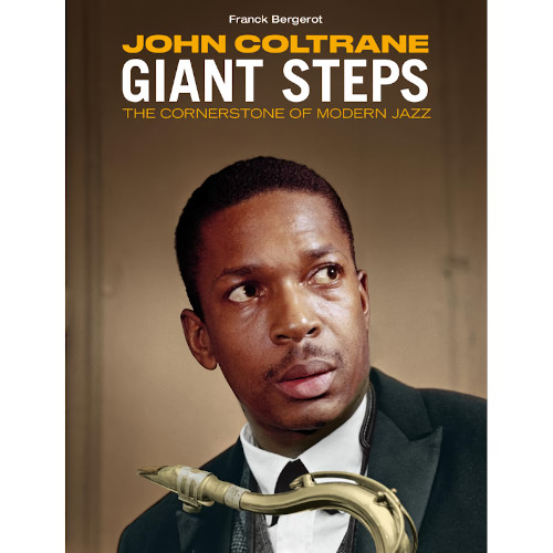 FRANK BERGEROT / John Coltrane - Giant Steps The Cornerstone Of Modern Jazz(CD+BOOK)