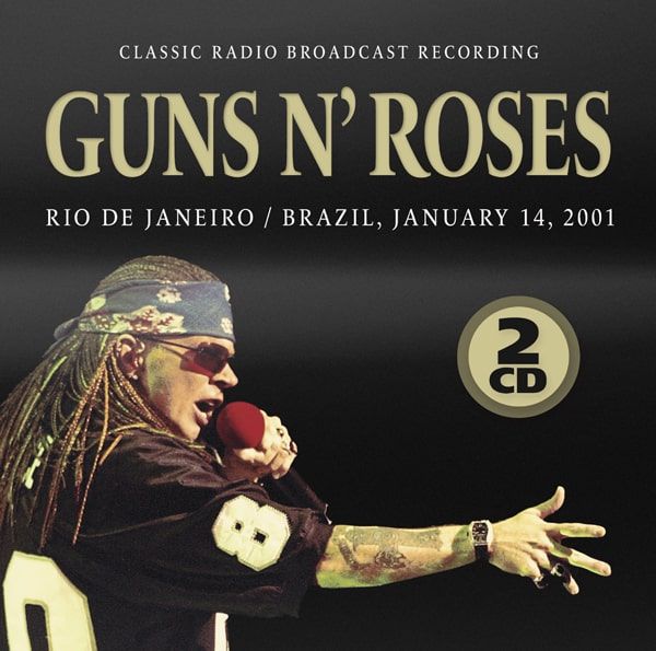 GUNS N' ROSES / ガンズ・アンド・ローゼズ / RIO DE JANEIRO, JANUARY 14, 2001