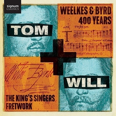 KING'S SINGERS / キングズ・シンガーズ / TOM AND WILL- WEELKES & BIRD 400 YEARS