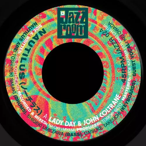 NAUTILUS / LADY DAY & JOHN COLTRANE / SERENGETI (7")