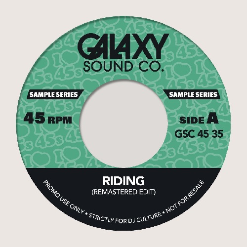 GALAXY SOUND CO / RIDING EDITS (7")