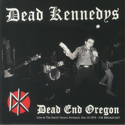 DEAD KENNEDYS / デッド・ケネディーズ / LIVE AT THE EARTH TAVERN PORTLAND, NOV 19 1979 - FM BROADCAST (LP)