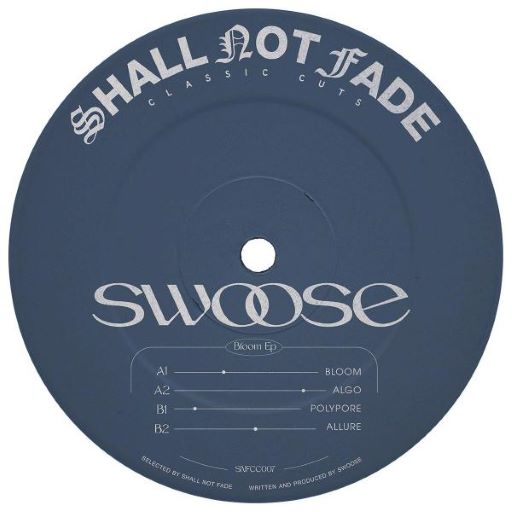 SWOOSE / BLOOM EP(REPRESS)