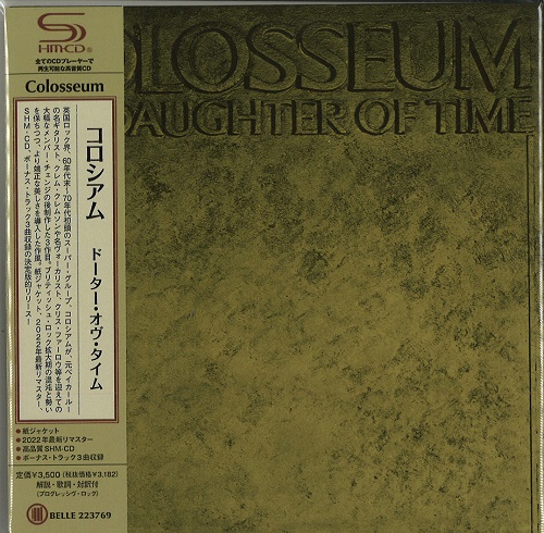 COLOSSEUM (JAZZ/PROG: UK) / コロシアム / DAUGHTER OF TIME / ドーター・オヴ・タイム(SHM-CD)
