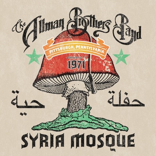 ALLMAN BROTHERS BAND / オールマン・ブラザーズ・バンド / SYRIA MOSQUE: PITTSBURGH, PA JANUARY 17, 1971