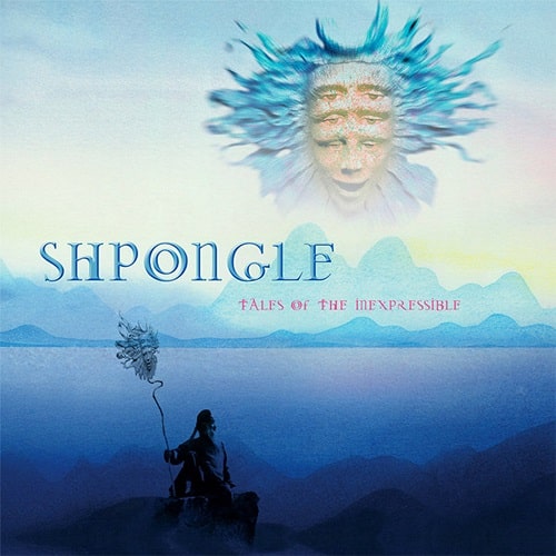 SHPONGLE / シュポングル / TALES OF THE INEXPRESSIBLE (2023 REISSUE/2LP VINYL)