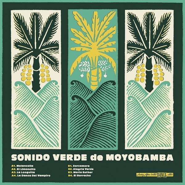 SONIDO VERDE DE MOYOBAMBA / ソニード・ベルデ・デ・モヨバンバ / SONIDO VERDE DE MOYOBAMBA
