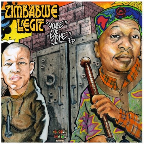 ZIMBABWE LEGIT / HOUSE OF STONE EP