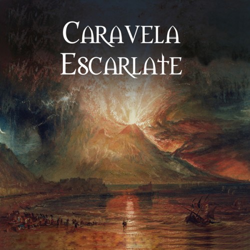 CARAVELA ESCARLATE / III