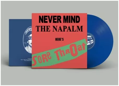 SORE THROAT / ソア・スロート / NEVER MIND THE NAPALM (LP/DIEHARD BLUE VINYL)