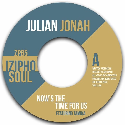 JULIAN JONAH / NOW'S THE TIME FOR US (7")