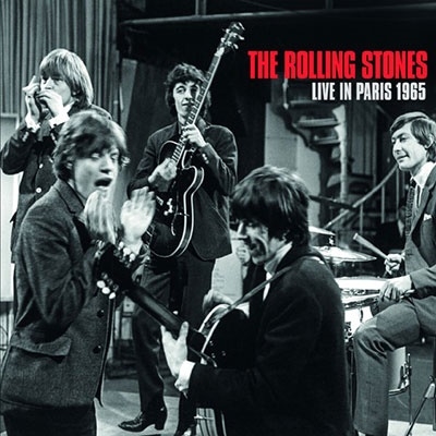 ROLLING STONES / ローリング・ストーンズ / LIVE IN PARIS 1965(+7)
