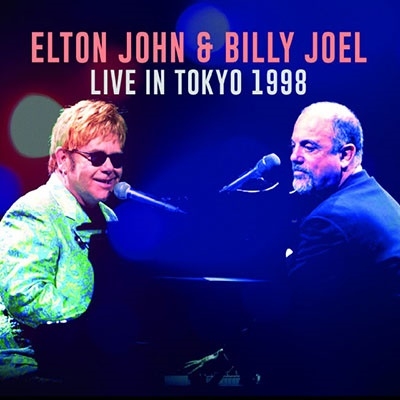 ELTON JOHN / BILLY JOEL / エルトン・ジョン / ビリー・ジョエル / LIVE IN JAPAN 1998