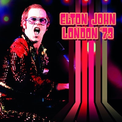 ELTON JOHN / エルトン・ジョン / LIVE IN LONDON 1973